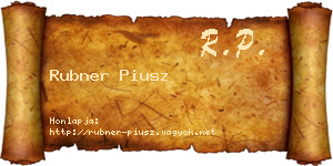 Rubner Piusz névjegykártya